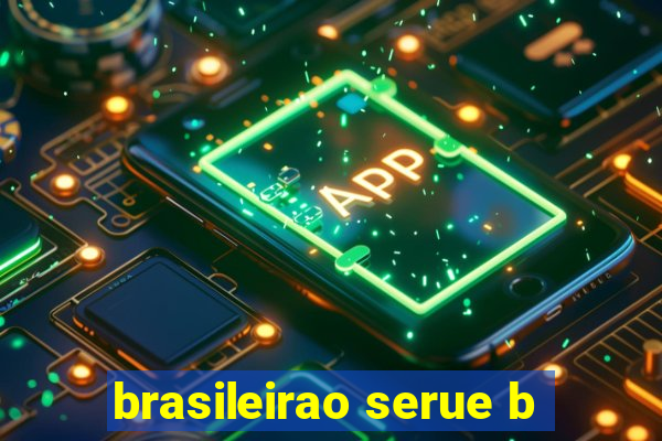 brasileirao serue b